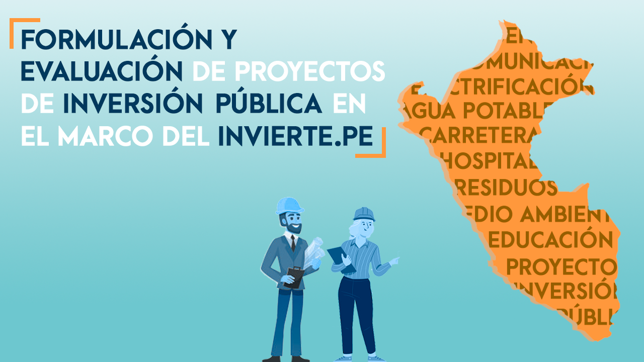 Curso de Especialización de Formulación y Evaluación de Proyectos de Inversión Pública