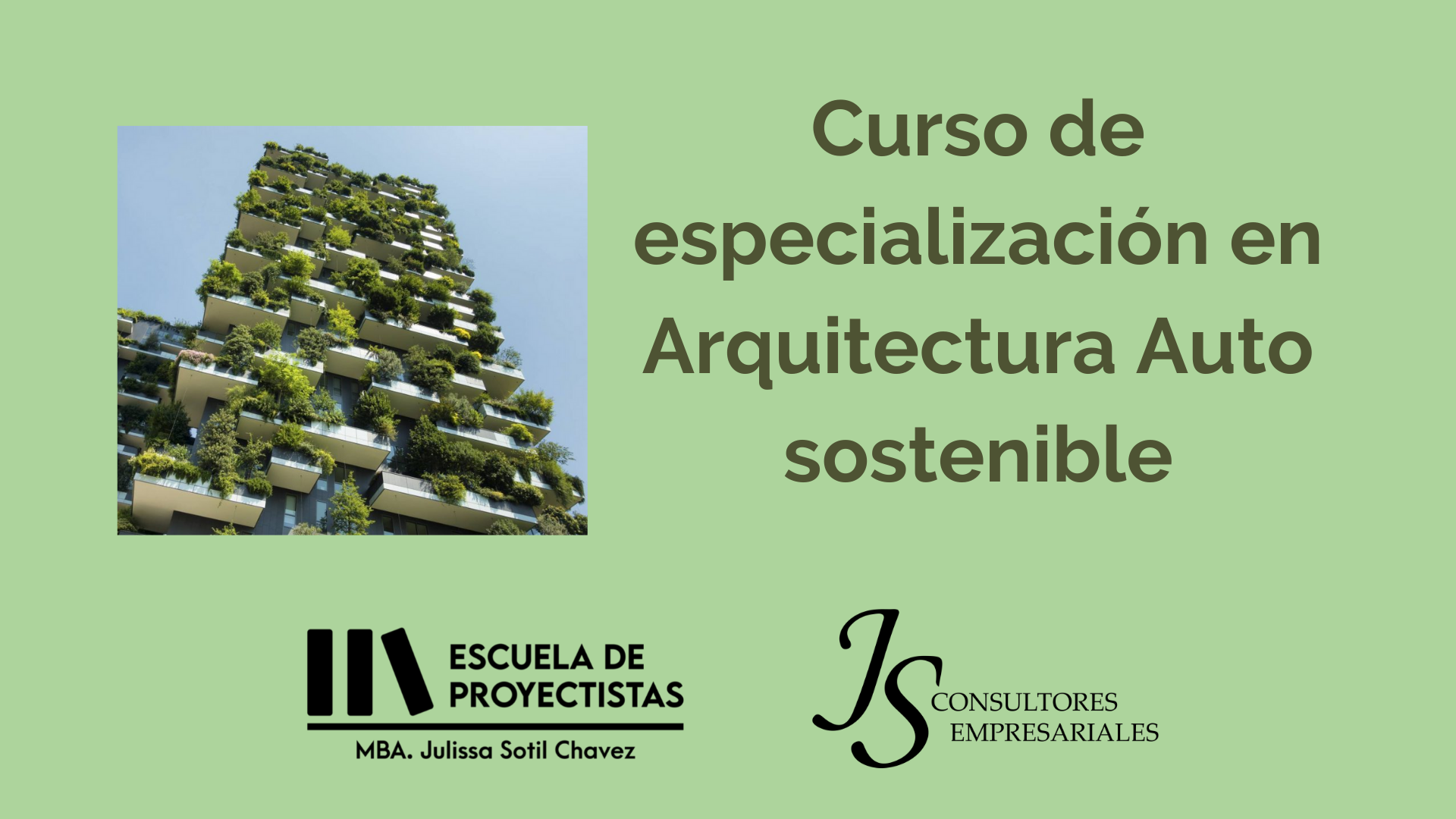 Curso de Especialización en Arquitectura Auto Sostenible