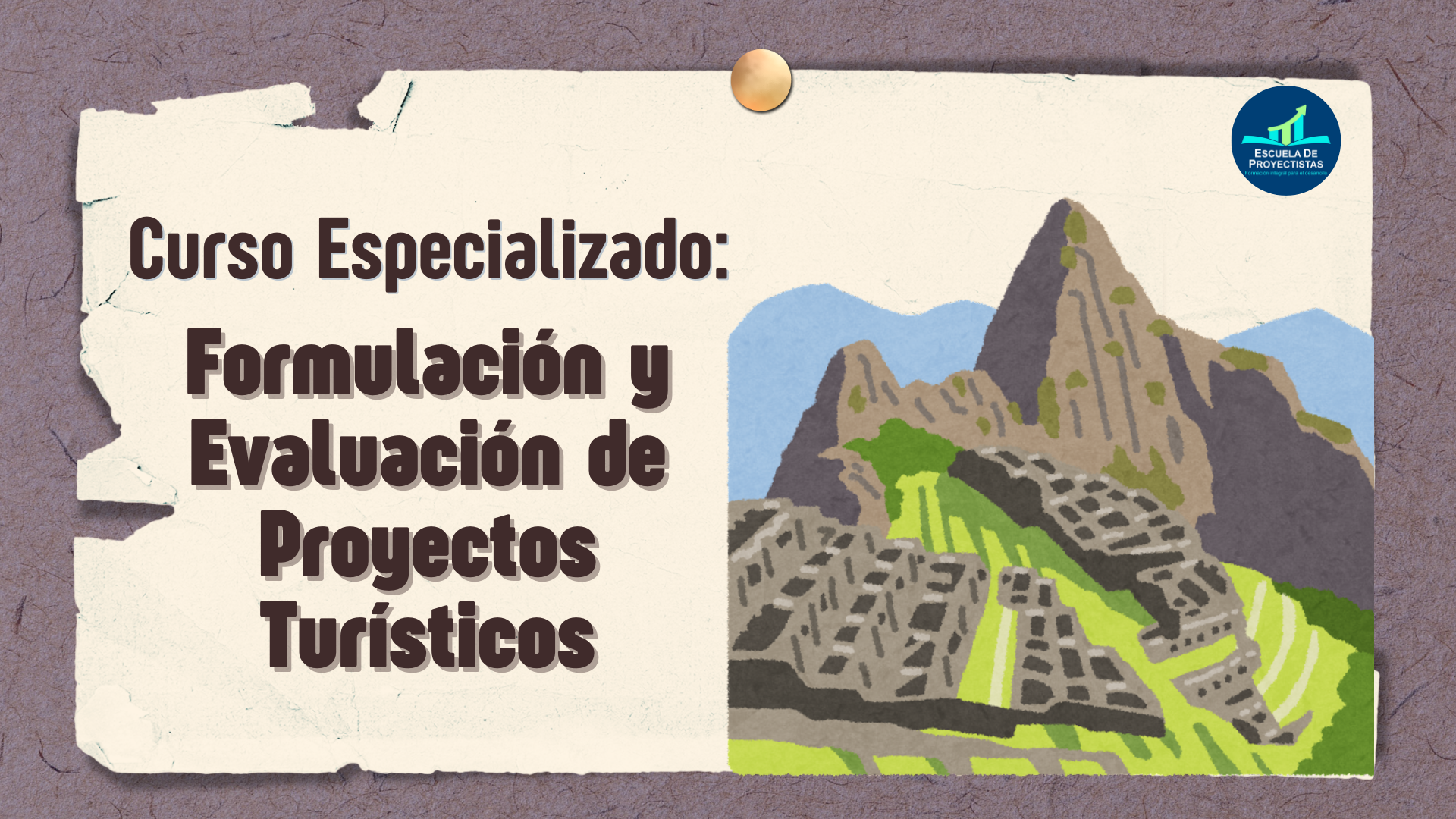 Formulación y Evaluación de Proyectos Turísticos